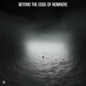 The Fair Attempts – Beyond The Edge Of Nowhere (2023)