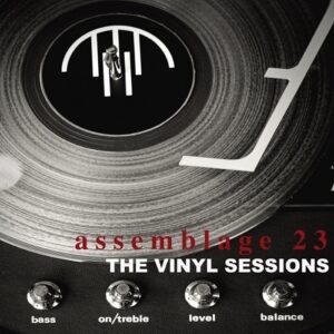 Assemblage 23 – The Vinyl Sessions (LP) (2013)