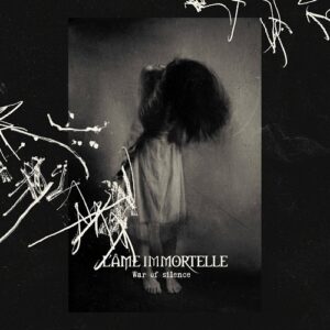 L’Âme Immortelle – War of silence (Single) (2023)