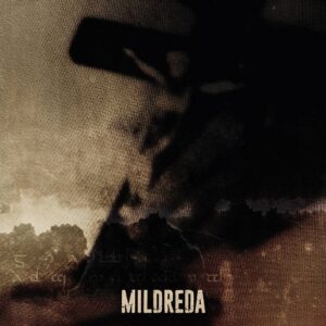 Mildreda – Coward Philosophy (Bonus Tracks Version) (2016)