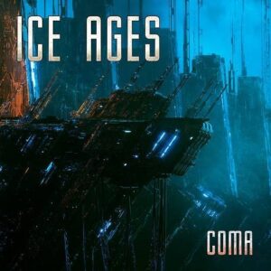 Ice Ages – Coma (2023)