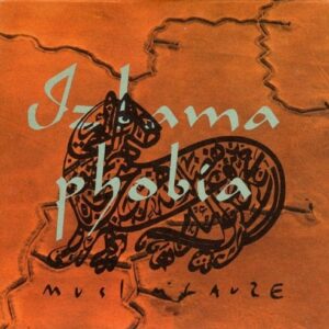 Muslimgauze – Izlamaphobia (2CD) (1995)