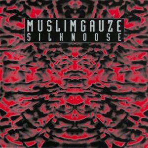 Muslimgauze – Silknoose (1995)