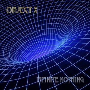 Object X – Infinite Nothing (2023)
