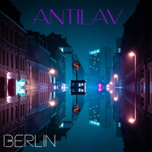 Antilav – Berlin (Single) (2023)