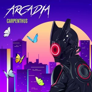 Carpenthus – Arcadia (EP) (2023)