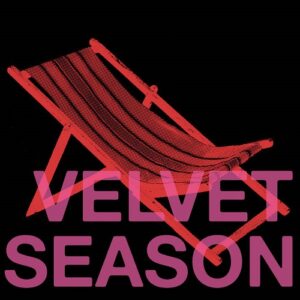 Propter Hoc – Velvet Season (Single) (2024)
