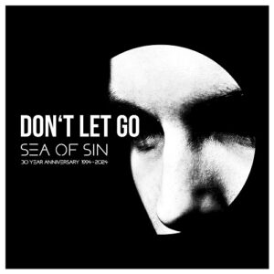 Sea Of Sin – Don’t Let Go (XXXY Edit) (Single) (2024)