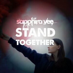Sapphira Vee – Stand Together (EP) (2024)