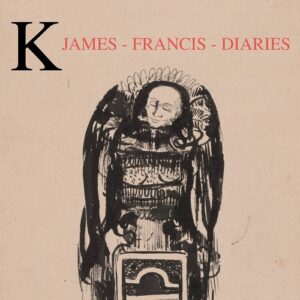 Keening – James Francis Diaries (2024)