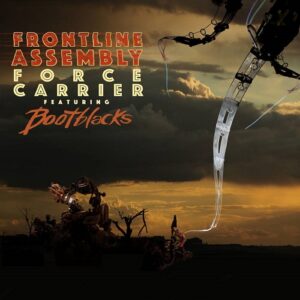 Front Line Assembly – Force Carrier (Remix) feat. Bootblacks (2024)