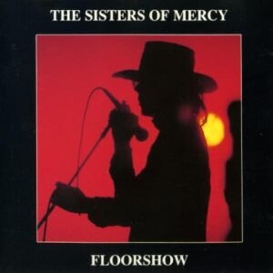 The Sisters Of Mercy – Fenders Ballroom, Long Beach (1985)