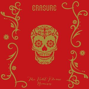 Erasure – The Violet Flame Remixes (2015)