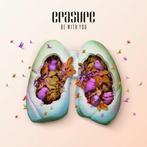 Erasure – Be With You ( Maxi-Single) (2011)