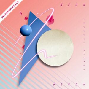 Thought Beings – Neon Beach (Instrumentals) (2024)