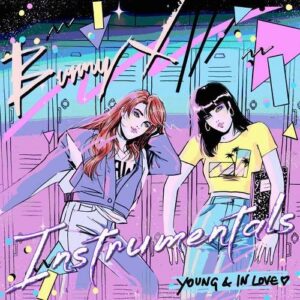 Bunny X – Young & In Love (Instrumentals) (2024)