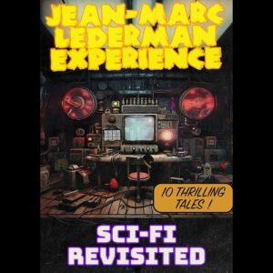 Jean-Marc Lederman Experience – Sci-fi Revisited (2024)