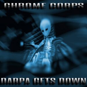 Chrome Corpse. – DARPA Gets Down (EP) (2024)
