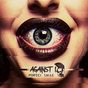 Against I – Perfect Smile (EP) (2024)