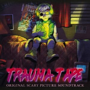 Samsas Traum – Trauma Tape – Original Scary Picture Soundtrack (2024)