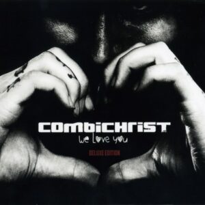 Combichrist – We Love You (Deluxe Edition) (2014)