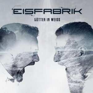 Eisfabrik – Götter in Weiß (2CD Limited Edition) (2023)