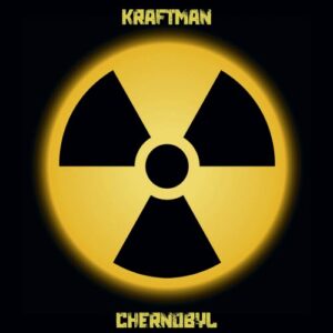 KRAFTman – Chernobyl (2024)