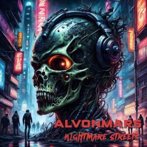Alvonmars – Nightmare Streets (EP) (2024)