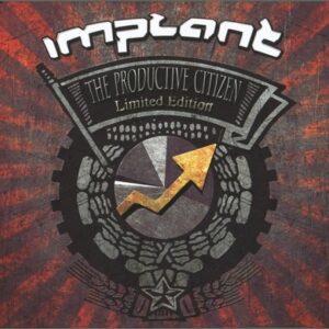 Implant – The Productive Citizen (3CD) (2013)