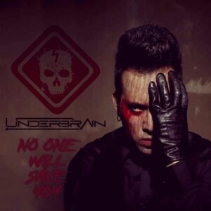 Underbrain – No One Will Save You (ЕР) (2024)