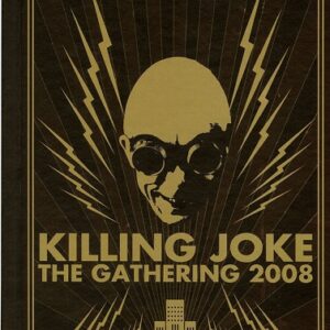 Killing Joke – The Gathering 2008 (Box 4CD) (2009)