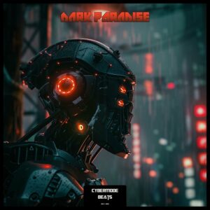 Cybermode Beats – Dark Paradise (2024)