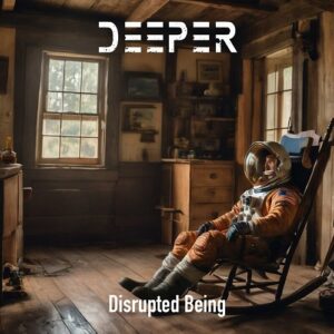 Disrupted Being – Deeper (Single) (2024)