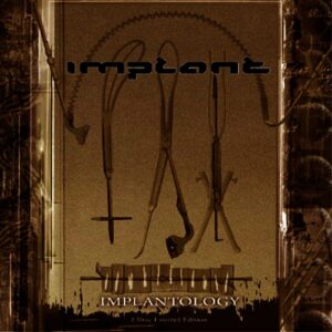 Implant – Implantology (2CD) (2009)