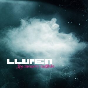 LLUMEN – The Memory Institute (Deluxe Edtion) (2017)