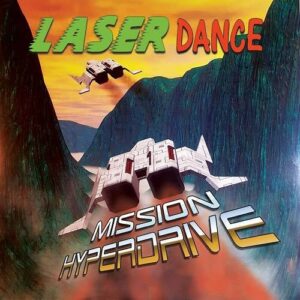 Laserdance – Mission Hyperdrive (2024)