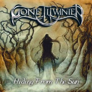 Gone Til Winter – Hiding From The Sun (2024)