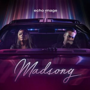 Echo Image – Madsong (EP) (2024)