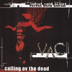 Velvet Acid Christ – Calling Ov The Dead (Remastered) (2006)
