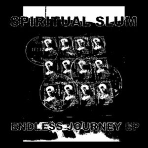 Spiritual Slum – Endless Journey (EP) (2024)