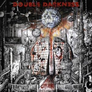 Double Darkness – City Scars (2024)