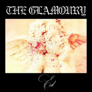 The Glamoury – Evil (EP) (2024)
