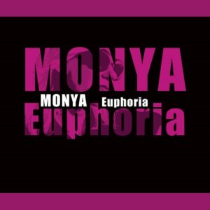 Monya – Euphoria (2024)