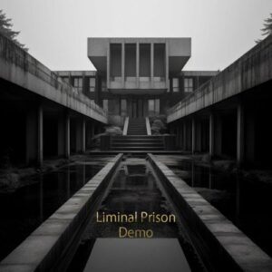Liminal Prison – Demo (EP) (2024)