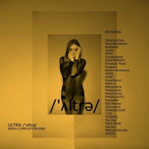 Ultra – Remix Compilation Eins (2024)