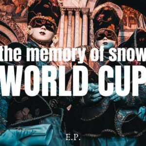 The Memory Of Snow – World Cup (EP) (2024)