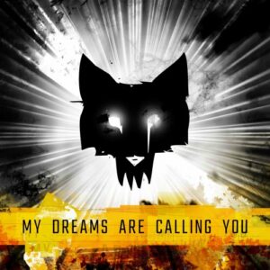 Weird Wolves – My Dreams Are Calling You (2024)