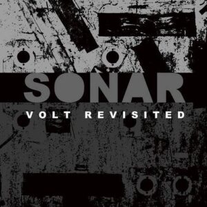 Sonar – Volt Revisited (Reissue) (2024)