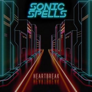 Sonic Spells – HeartBreak (EP) (2024)