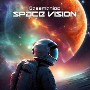 Bassmaniac – Space Vision (2024)